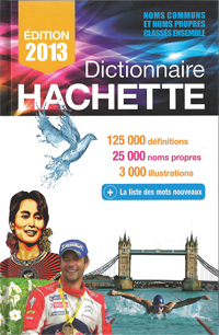 Dictionnaire Hachette édition 2013 (parution juillet 2012)